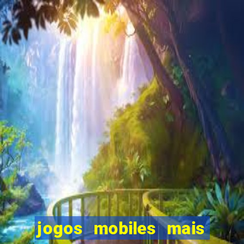 jogos mobiles mais jogados 2024